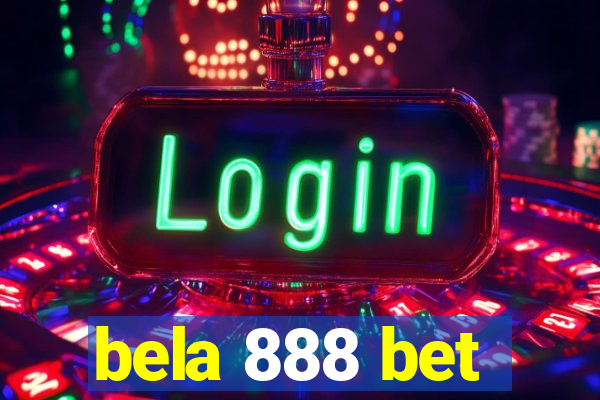 bela 888 bet